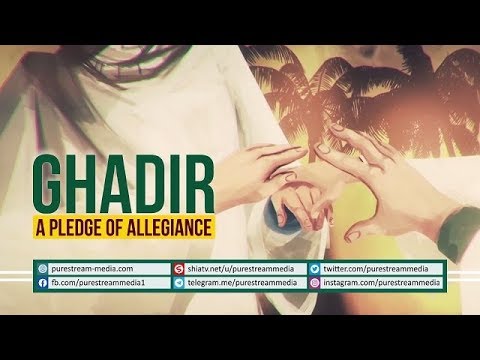 GHADIR: A PLEDGE OF ALLEGIANCE | Farsi sub English
