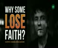 Why Some Lose Faith | Shaykh Usama Abdulghani | English