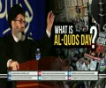 What is AL-QUDS Day | Sayyid Hashim al-Haidari | Arabic sub English