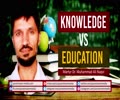 Knowledge VS Education | Martyr Dr. Muhammad Ali Naqvi | Urdu Sub English