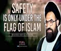   Safety Is Only Under The Flag of Islam | Shaheed Arif al-Husayni | Urdu Sub English