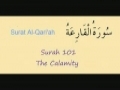 Learn Quran - Surat 101 Al Qariah - The Terrible Calamity (Day of Judgement) - Arabic sub English