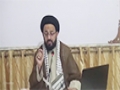 [Lecture 02] Islamic Family | دین دار خاندان : H.I Sadiq Taqvi - Urdu
